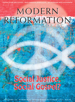 Modern Reformation Social Justice